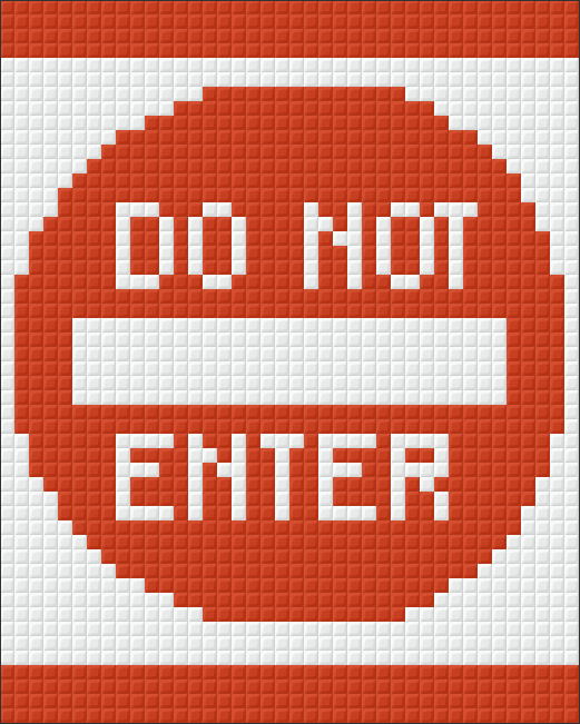 Pixelhobby Klassik Vorlage - Do not Enter